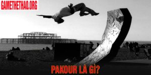 Parkour Là Gì? Nghệ Thuật Di Chuyển Đường Phố Mạo Hiểm